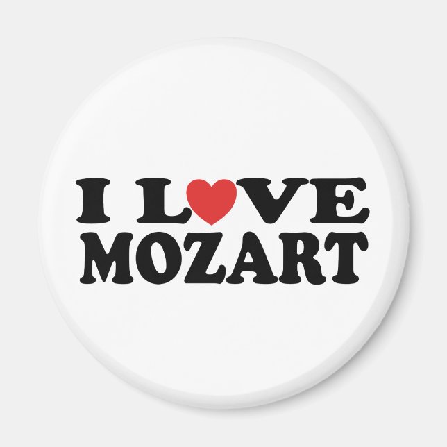I Love Mozart Magnet (Front)
