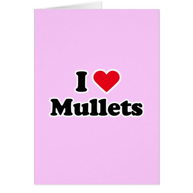 I love mullets (Front)