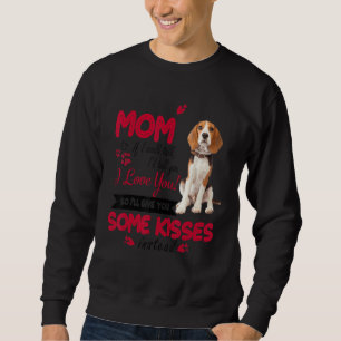 I Love Mum Beagles Dog Mum Dog Mama Mother Day Dog Sweatshirt