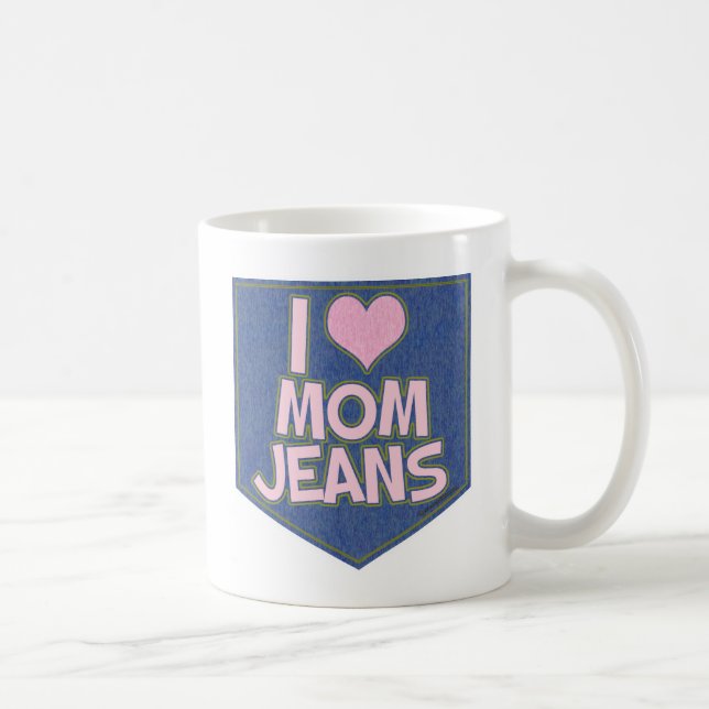 I Love Mum Jeans Fashion Is Fun Cool Pocket Coffee Mug (Right)