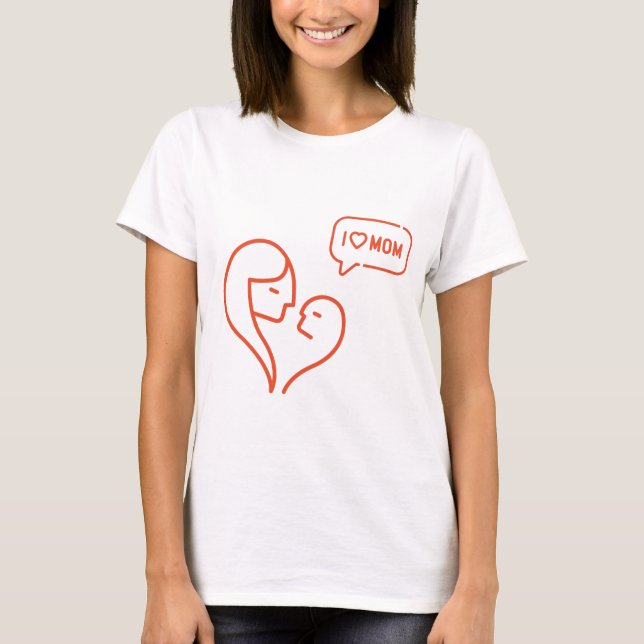 I love mum l mothers day l Modern white T-Shirt (Front)