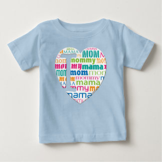 I Love Mum, Mama, Mummy - Baby T-Shirt