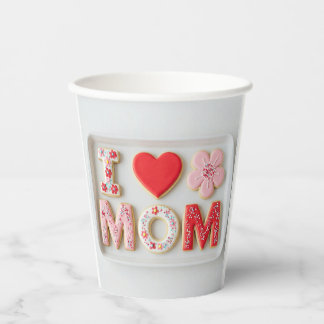 i love mum Mother's Day Paper Cups