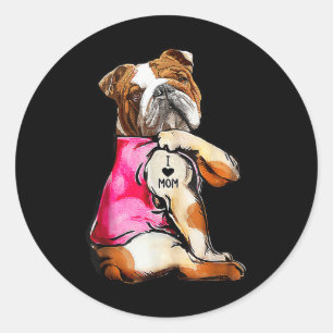 I Love Mum Tattoo Bulldog Dog Lover Women Gifts Bu Classic Round Sticker