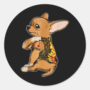 I Love Mum Tattoo Chihuahua Dog Shirt Sunflower &a Classic Round Sticker