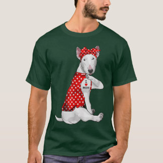 I Love Mum Tattoo Funny Bull Terrier Dog Wearing B T-Shirt