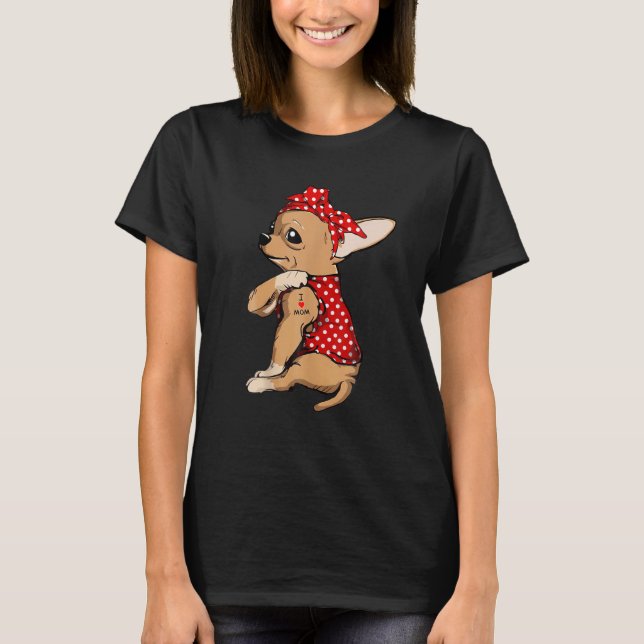 I Love Mum Tattoo Funny Chihuahua Dog Wearing T-Shirt (Front)