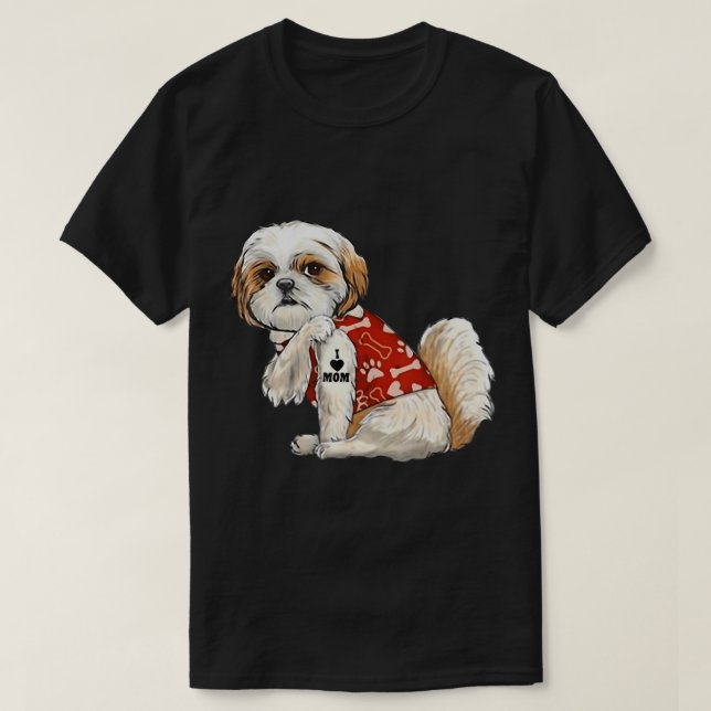 I Love Mum Tattoo Shih Tzu Mum Funny Mother's Day  T-Shirt (Design Front)