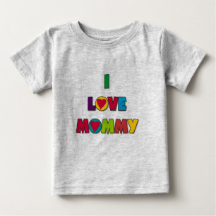 I Love Mummy T-shirts and Gifts