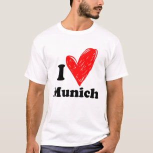 I love Munich T-Shirt