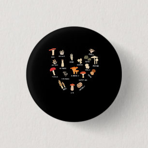 I Love Mushrooms 3 Cm Round Badge