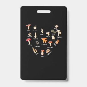I Love Mushrooms ID Badge
