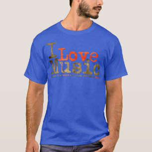 I Love Music It beats in my heart and drums throug T-Shirt