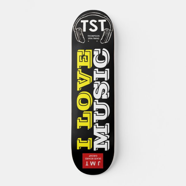 I LOVE MUSIC  Skateboard (Front)