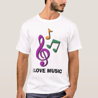I Love Music T-Shirt
