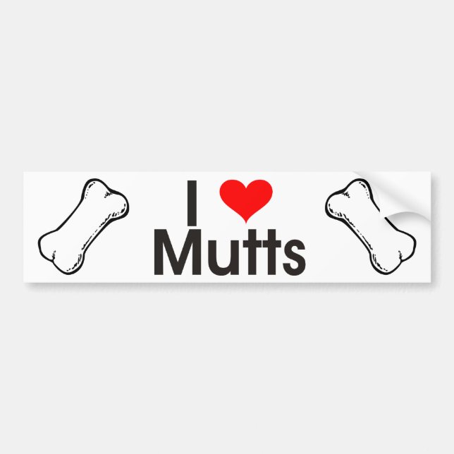 I Love Mutts Bumper Sticker (Front)