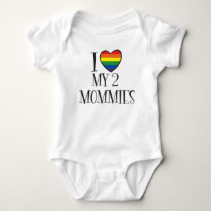 I Love My 2 MOMMIES Baby Bodysuit