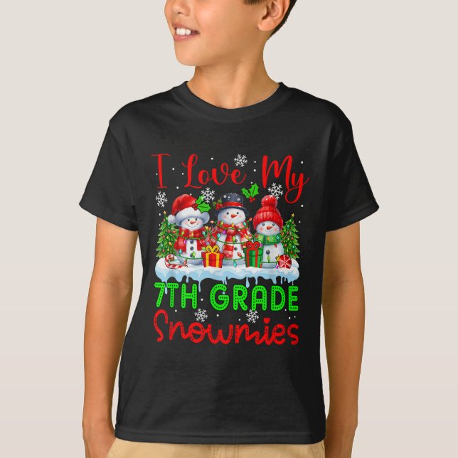 I Love My 7th Grade Snowmies Christmas Teacher Stu T-Shirt (Front)
