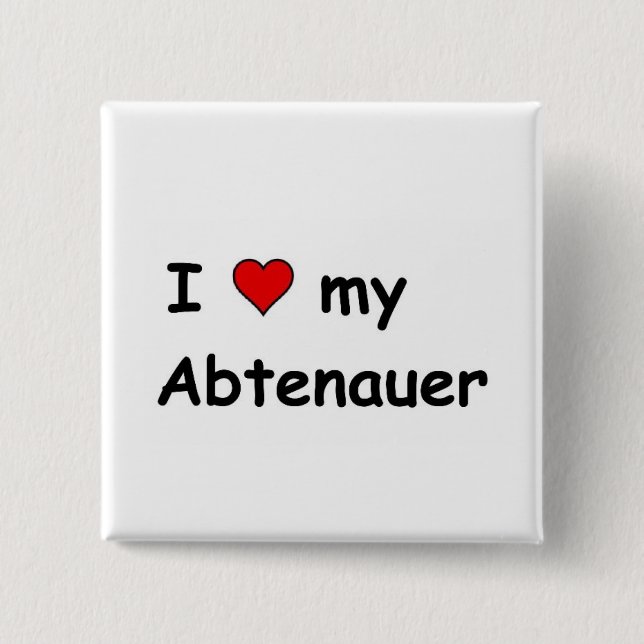 I Love My Abtenauer 15 Cm Square Badge (Front)
