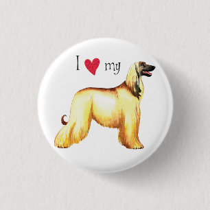 I Love my Afghan Hound 3 Cm Round Badge