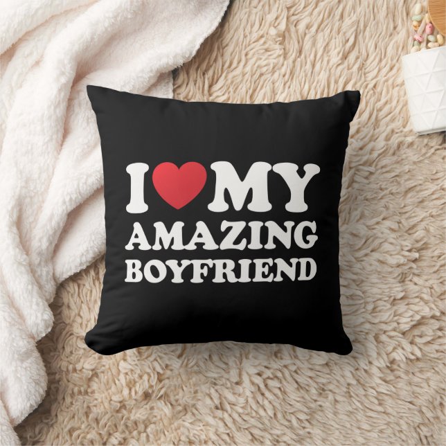 I Love My Amazing Boyfriend I Heart My Hot Bf Cushion (Blanket)