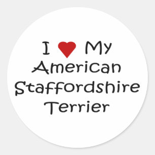 I Love My American Staffordshire Terrier Gifts Classic Round Sticker