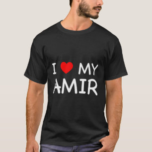I Love My Amir First Name Red He T-Shirt