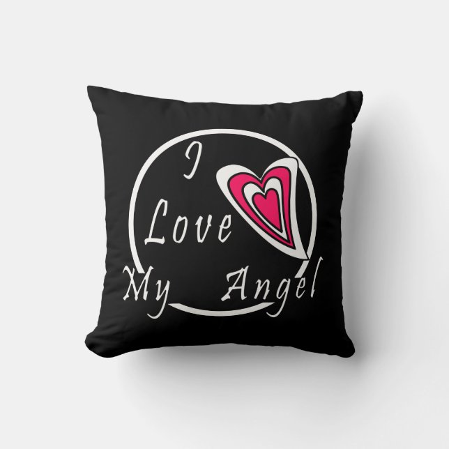 I love my Angel  Cushion (Front)