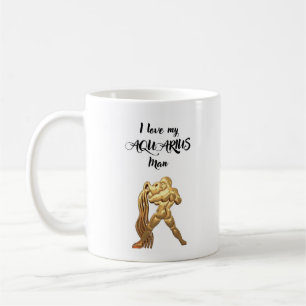 I Love My Aquarius Man Coffee Mug