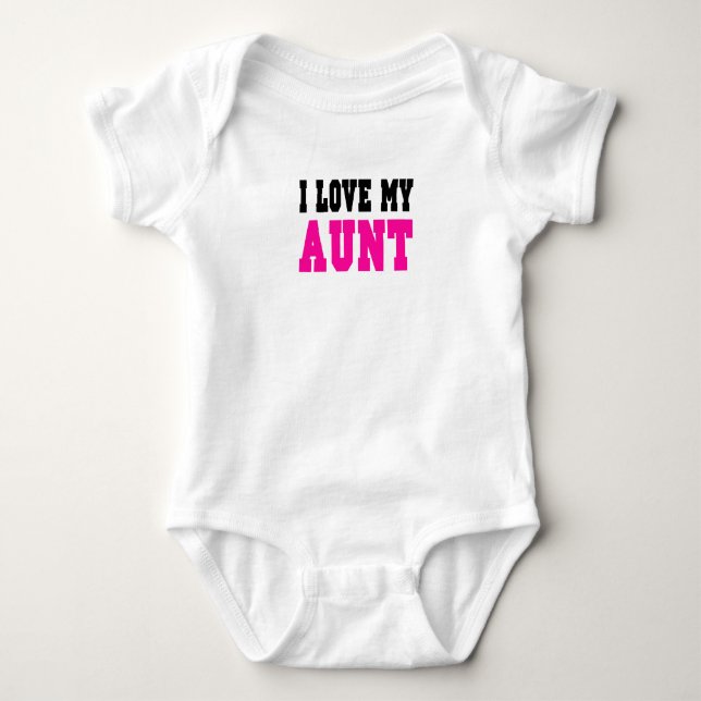 I Love My Aunt  (pink) Baby Bodysuit (Front)