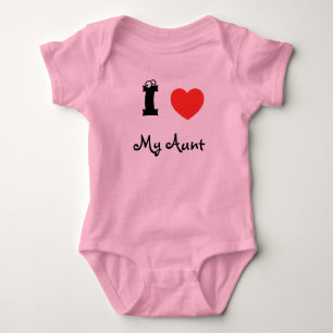 I love my aunt romper. baby bodysuit