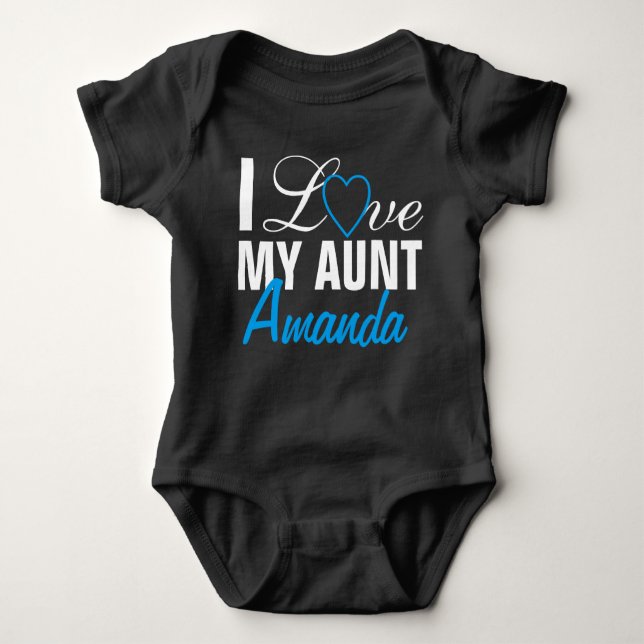I Love My Aunt-The Aunt Name. Custom Made Baby Bodysuit (Front)