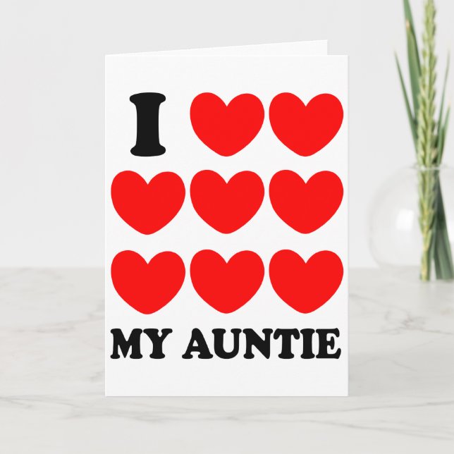 I Love My Auntie Card (Front)