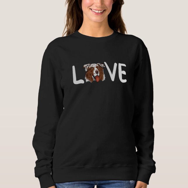 I Love My Aussie Dog Australian Shepherd Heart Aus Sweatshirt (Front)