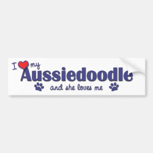 I Love My Aussiedoodle (Female Dog) Bumper Sticker