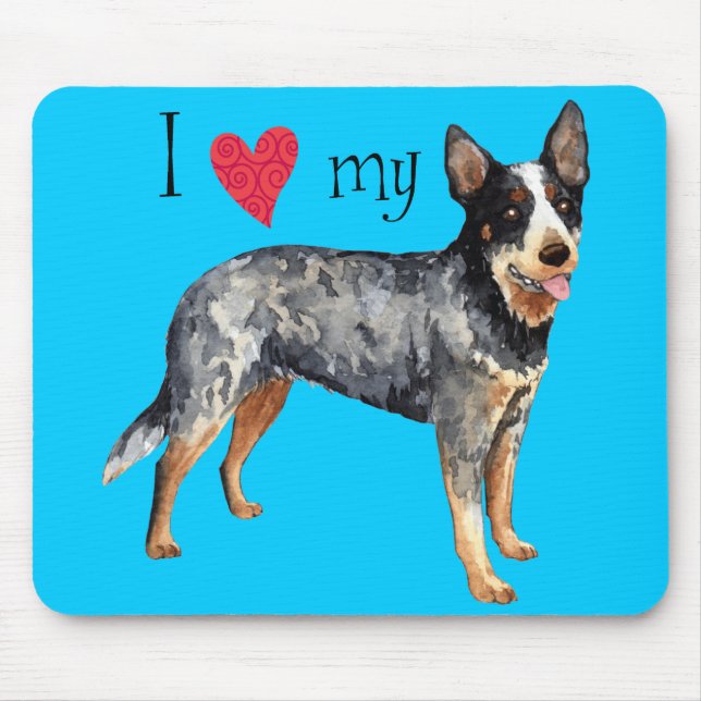 I Love my Australian Cattle Dog Mouse Pad (Front)