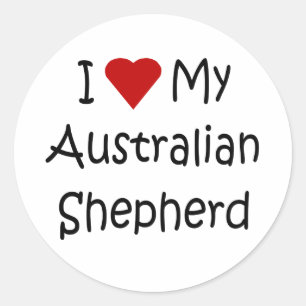 I Love My Australian Shepherd Dog Lover Gifts Classic Round Sticker