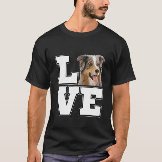 I Love My Australian Shepherd Dog Lovers T-Shirt
