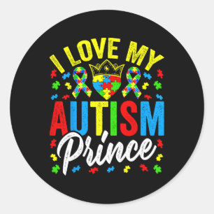 I Love My Autism Prince - Support Autistic Autism  Classic Round Sticker