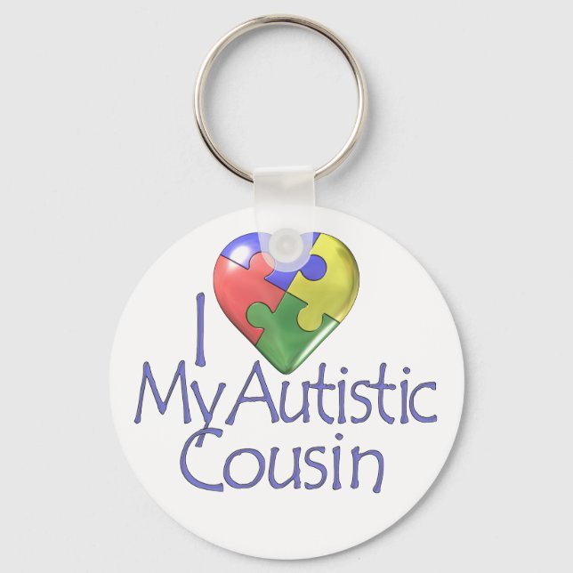 I Love My Autistic Cousin Key Ring (Front)