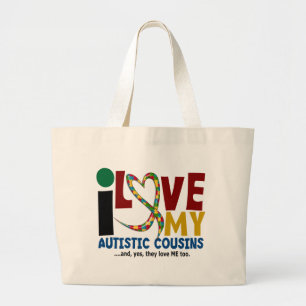 I Love My Autistic Cousins 2 AUTISM AWARENESS Large Tote Bag