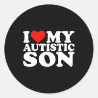 I Love My Autistic Son I Heart My Son with Autism