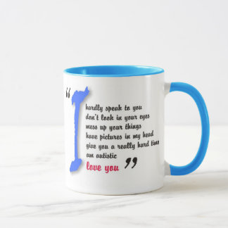 I love my autistic son - unique design series mug