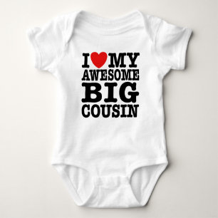 I Love My Awesome Big Cousin Baby Bodysuit