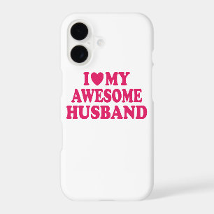 I Love My Awesome Husband