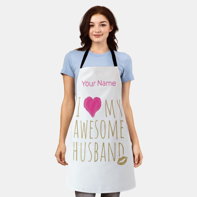 I love My Awesome Husband Wedding Anniversary Apron (Worn)