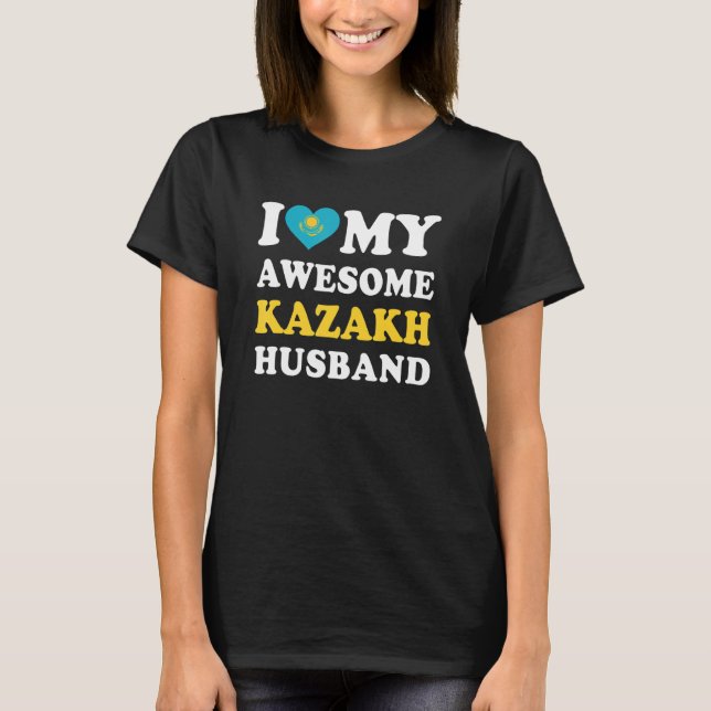I love My Awesome Kazakh Husband Funny T-Shirt (Front)
