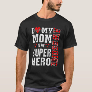 I Love My Awesome Mum Is My Superhero Family Match T-Shirt