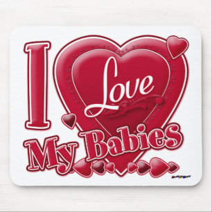 I Love My Babies red - heart Mouse Pad