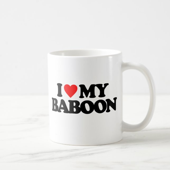I LOVE MY BABOON COFFEE MUG (Right)